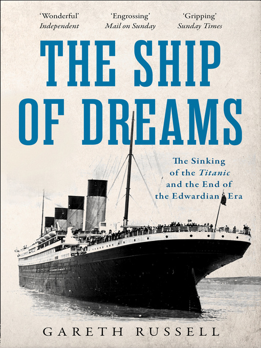 Title details for The Ship of Dreams by Gareth Russell - Available